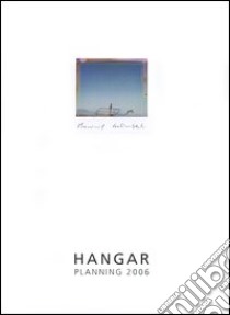 Hangar planning 2006 libro
