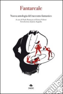 Nuova antologia del racconto fantastico. Vol. 1 libro di Valenzi E. (cur.); Restuccia P. (cur.)