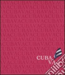 Cuba va. Ediz. italiana, spagnola e inglese libro di Fumagalli Roberto