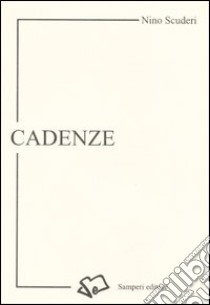 Cadenze libro di Scuderi Nino