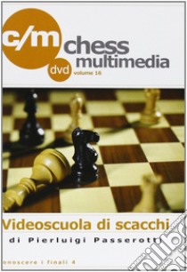 Conoscere i finali. DVD. Vol. 4 libro di Passerotti Pierluigi