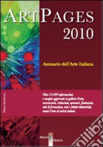 ArtPages 2010. Annuario dell'arte italiana libro di Serra Mario