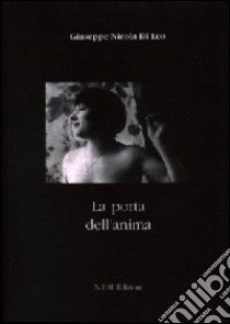 La porta dell'anima libro di Di Leo Giuseppe N.