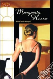 Margarita Hesse libro di Kempff Suarez Manfredo