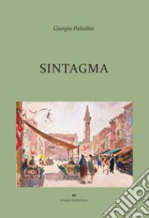 Sintagma libro di Paladini Giorgio