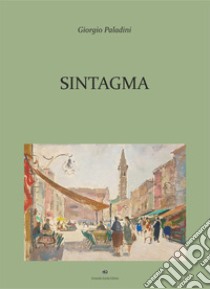 Sintagma libro di Paladini Giorgio