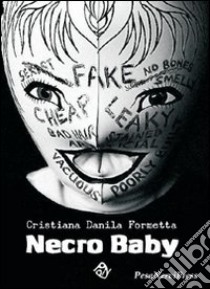 Necro baby libro di Formetta Cristiana D.