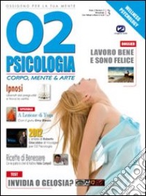 02 Psicologia. Corpo, mente & arte (2010). Vol. 3 libro