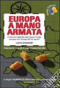 Europa a mano armata libro di Donadei Luca