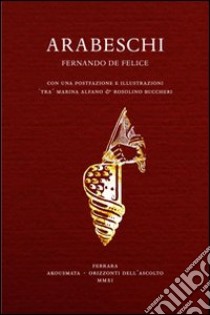 Arabeschi libro di De Felice Fernando