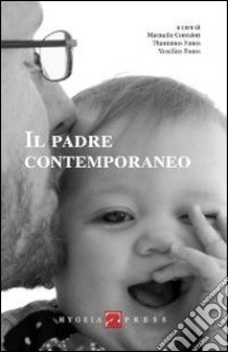 Il padre contemporaneo libro