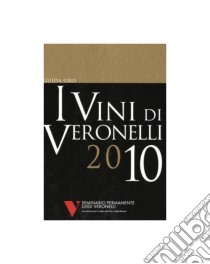 I vini di Veronelli 2010 libro