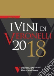 I vini di Veronelli 2018 libro