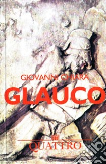 Glauco libro di Chiara Giovanni