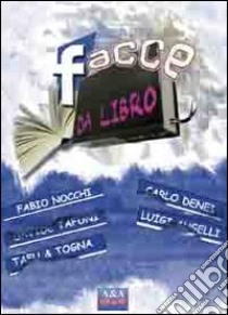 Facce da libro libro