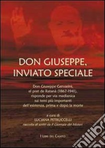 Don Giuseppe, inviato speciale libro di Petruccelli L. (cur.)