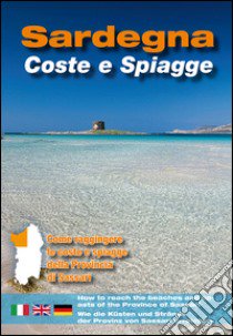 Sardegna. Coste e spiagge. Sassari. Ediz. italiana, inglese e tedesca libro