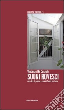 Suoni rovesci libro di De Cunzolo Vincenzo; Costanzo S. (cur.)