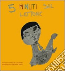 5 minuti sul lettone libro di Lombardo Chiara