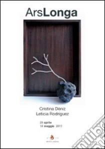 Ars longa. Ediz. illustrata libro di Rodrìguez Delgado Leticia; Déniz Sosa Cristina; Rondini Elena