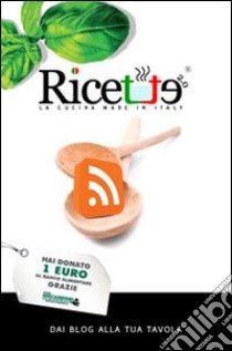 Ricette 2.0. La cucina made in Italy libro