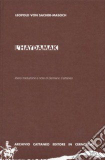 L'Haydamak libro di Sacher Masoch Leopold von