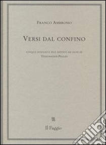 Versi dal confino libro di Ambrosio Franco