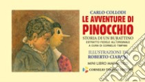 Le avventure di Pinocchio. Storia di un burattino. Ediz. ridotta libro di Collodi Carlo; Timpani C. (cur.)