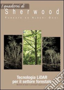 Tecnologia LIDAR per il settor forestale libro