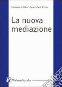 La nuova mediazione libro