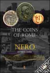 The coins of Rome: Nero libro di Leoni Daniele