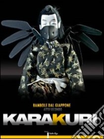 Karakuri. Atto 2°. Ediz. multilingue libro