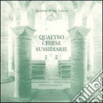 Quattro chiese sissidiarie libro