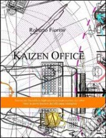 Kaizen office libro di Fiorini Roberto