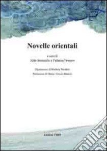 Novelle orientali libro di Strisciullo Aldo; Ferzoco Federica