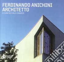 Ferdinando Anichini, architetto libro