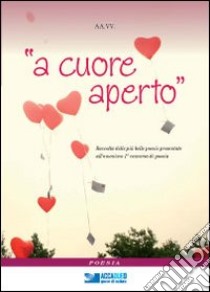 A cuore aperto libro