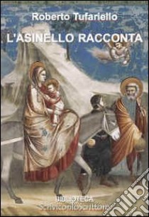 L'asinello racconta libro di Tufariello Roberto