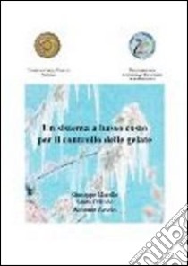 Un sistema innovativo per il controllo delle gelate libro di Morello Giuseppe; Orlando Santino; Assolvi Antonino