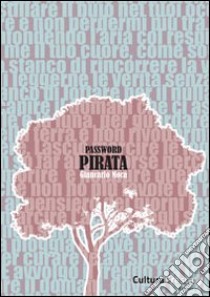 Password pirata libro di Moca Giancarlo