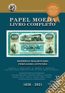 Papel Moeda livro completo libro di Maldonado Rodrigo; Antunes Fernando