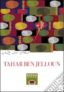 Dedica a Tahar Ben Jalloun libro di Gambaro F. (cur.)