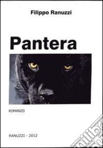 Pantera libro di Ranuzzi Filippo