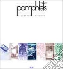 Pamphlets. 1992-2002. Riflessioni sull'architettura e dintorni libro di Zanirato Claudio