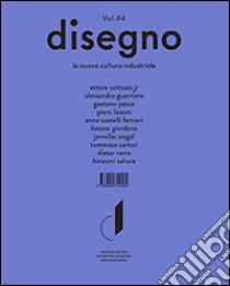 Disegno. La nuova cultura industriale. Ediz. multilingue. Vol. 4 libro di Casciani S. (cur.)