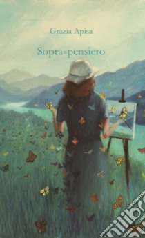 SopraOOpensiero libro di Apisa Grazia; D'Antonio M. (cur.)