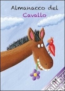 Almanacco del cavallo libro di Scrittore Fantasma