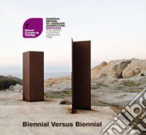 Biennal versus biennal. Ediz. multilingue libro