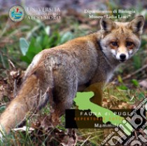 Mammiferi. Fauna di Puglia. Repertorio fotografico. DVD-ROM libro