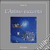 L'anima racconta libro